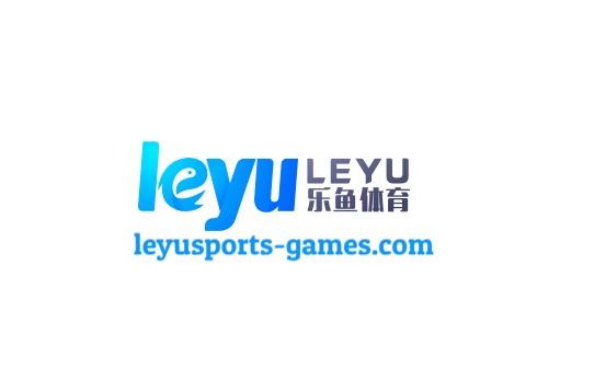 乐鱼体育官网入口 - Leyu中国官方入口